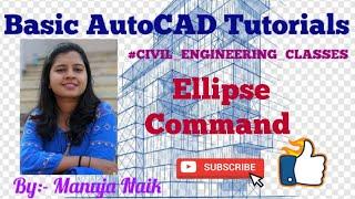 How to draw ellipse in Autocad