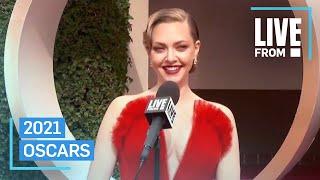 Amanda Seyfried Calls Being at 2021 Oscars "The Twilight Zone" | E! Red Carpet & Award Shows