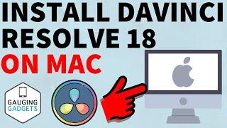 How to Download DaVinci Resolve on Mac - FREE - Install DaVinci Resolve 18 on Macbook