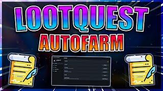 [NEW] ROBLOX | LootQuest Script GUI / Hack | Auto Farm | *PASTEBIN 2021*