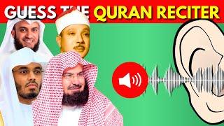Guess The Quran Reciter | Guess The Qāri | Islam Quiz
