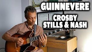 Guinnevere - Crosby, Stills and Nash