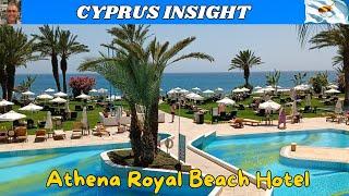 Athena Royal Beach Hotel, Paphos Cyprus - 2024 Tour.