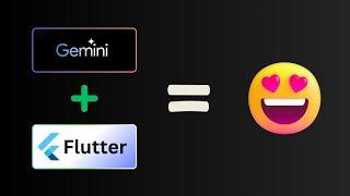 Build AI Powered Mobile App with Flutter and Google Gemini 