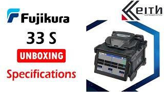 New Launched - Fujikura 33S - Unboxing & Specifications - Keith Electronics Pvt. Ltd