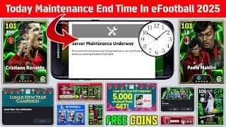 Maintenance End Time In eFootball 2025 | Pes Server Maintenance | Today Maintenance End Time