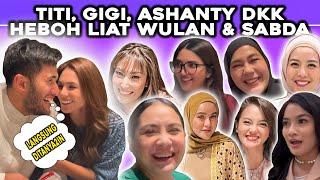 EKSLUSIF!! WULAN GURITNO KENALIN PACAR BARU KE GENG CENDOL  HEBOOOH SEMUA