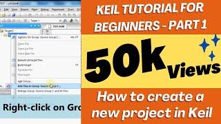 Keil tutorial for Beginners - Part 1 - How to create new project in Keil