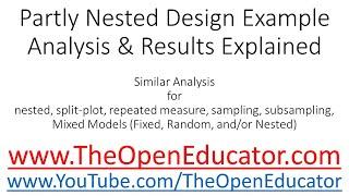 Nested | Split-Plot | Repeated Measure Example | Analysis & Results Explained