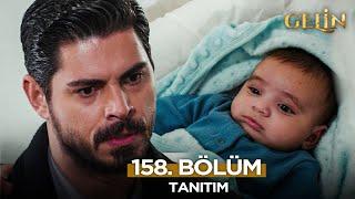 Gelin Dizisi 158. Bölüm (2.Sezon) Fragmanı | 7 Mart Cuma   @GelinDizisi​