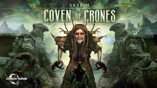 Skyrim: Coven of Crones -  Official Release Trailer