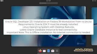 Oracle SQL Developer 23 Installation on Fedora 39 and connect Oracle Database 23c FREE