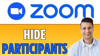 How to Hide Participants In Zoom (2024)