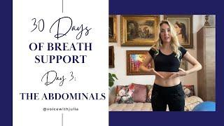 30 Days of Breath Support: Day 3 - Separating the Abdominals