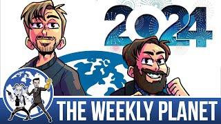 Best of The Weekly Planet 2024 - The Weekly Planet Podcast