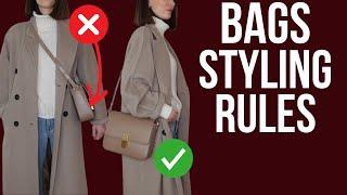 10 HANDBAG STYLING RULES everyone should learn once and for all