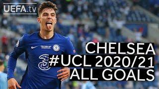 HAVERTZ, MOUNT, WERNER | CHELSEA All 2020/21 #UCL Goals!