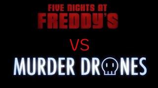 Five Nights at Freddy’s vs Murder Drones