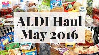 My First ALDI Haul EVER! | May 2016