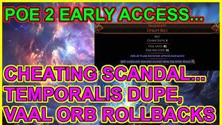 POE 2 - Widespread Cheating? Crashes Used To Dupe Items, Rig Vaal Orbs & More. Path of Exile 2