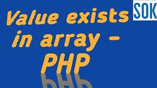 How to check IF value exists in an #array  - #php