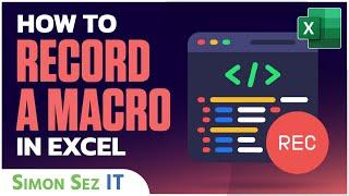 How to Record a Macro in Excel - The Beginner's Guide