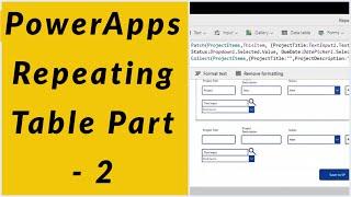 PowerApps Repeating Table Part -II with complex fields Data