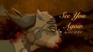  See You Again  - A Warriors OC PMV (TW// Blood)