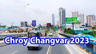 Let's Explore Chroy Changvar-Driving Tour Phnom Penh 2023