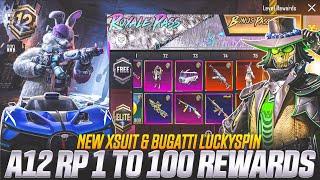 A12 Royal Pass 1-100 RP Rewards | Bugatti Luckyspin | New Anukhra Xsuit Leaks | Next Premium Crate