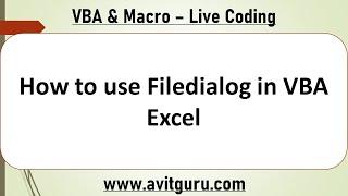 How to use Filedialog in VBA Excel