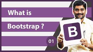 What is Bootstrap ( Front-end framework ) - Bootstrap Tutorial 01