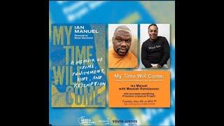 Ian Manuel and Messiah Ramkissoon: My Time Will Come