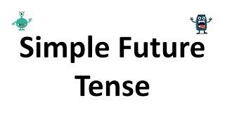 Simple Future Tense