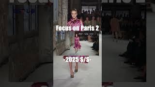 【ファッション通信 Focus on Paris 2 -2025 S/S- 2024年12月21日23時00分放送】#ファッション通信 #pfw #parisfashionweek #fashion