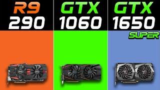 R9 290 Vs. GTX 1060 (6GB) Vs. GTX 1650 Super | New Games Benchmarks in 2021