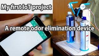 My first IoT project : A remote odor elimination device