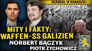 Dlaczego Ukraińcy czczą żołnierzy Waffen-SS Galizien? - Norbert Bączyk i P. Zychowicz