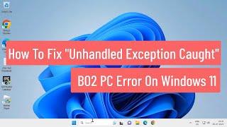 How to Fix "Unhandled Exception Caught" BO2 PC Error On Windows 11 (FIXED)