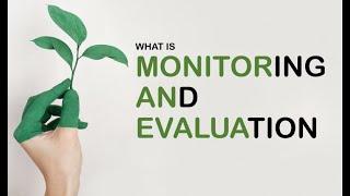 monitoring and evaluation, what is it? | Monitoring and Evaluation in Project Management