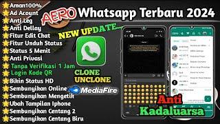 Wa Aero Terbaru 2024 • Whatsapp Aero Terbaru No Password • Anti Kadaluarsa