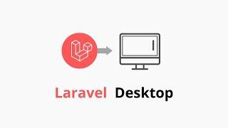 Revolutionize Your Workflow: Convert Your Laravel Project into a Desktop App!