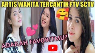 22 ARTIS WANITA FTV TERCANTIK TERBARU || SERING MUNCUL DI LAYAR KACA