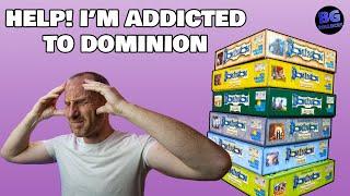 Help! I'm Addicted To Dominion!