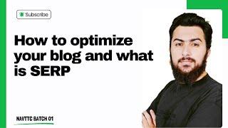 Class 4 || How to optimize your blog and what is SERP