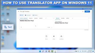 How to Get Google Translator App on Windows 10 & 11