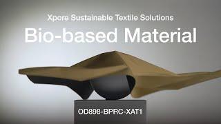 Xpore Sustainable Textile Solutions - OD898-BPRC-XAT1 - Bio-based Material
