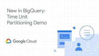 New in BigQuery: Time Unit Partitioning