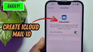 How to Create iCloud Mail ID on iPhone (2024 Updated)