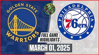 WARRIORS VS 76ERS ( OT ) | March 01, 2025 | NBA Full Game Highlights | 76ers vs warriors | NBA 2K25